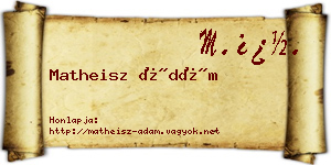 Matheisz Ádám névjegykártya